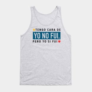 Tengo cara de yo no fui, pero yo si fui - blue design Tank Top